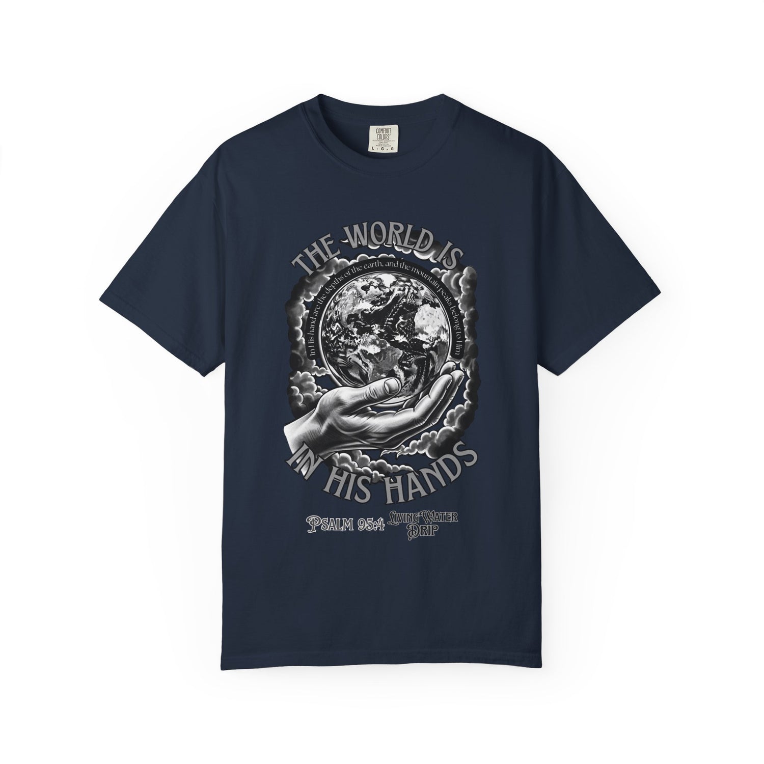 In His Hands T-shirt