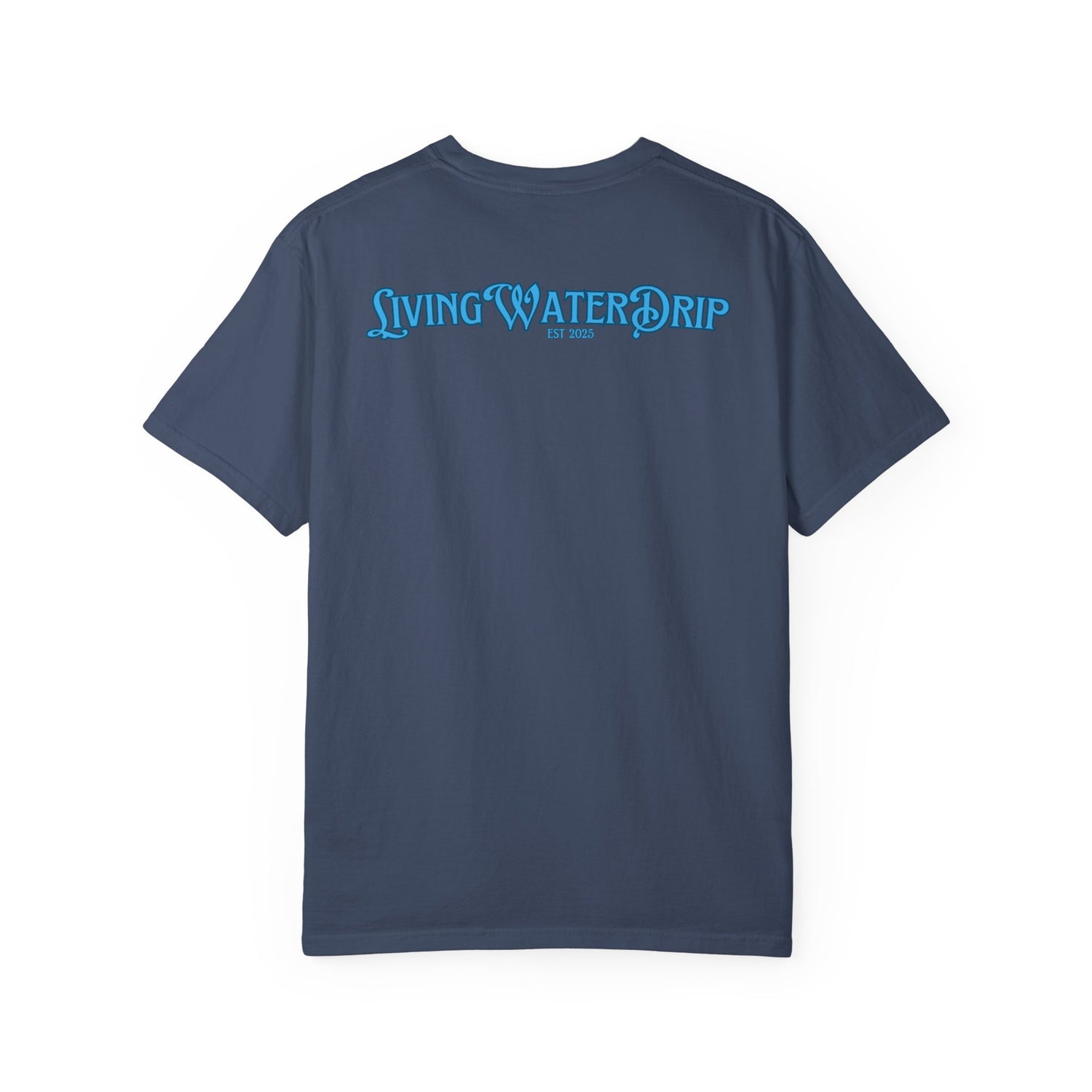 Living Water Drip T-Shirt
