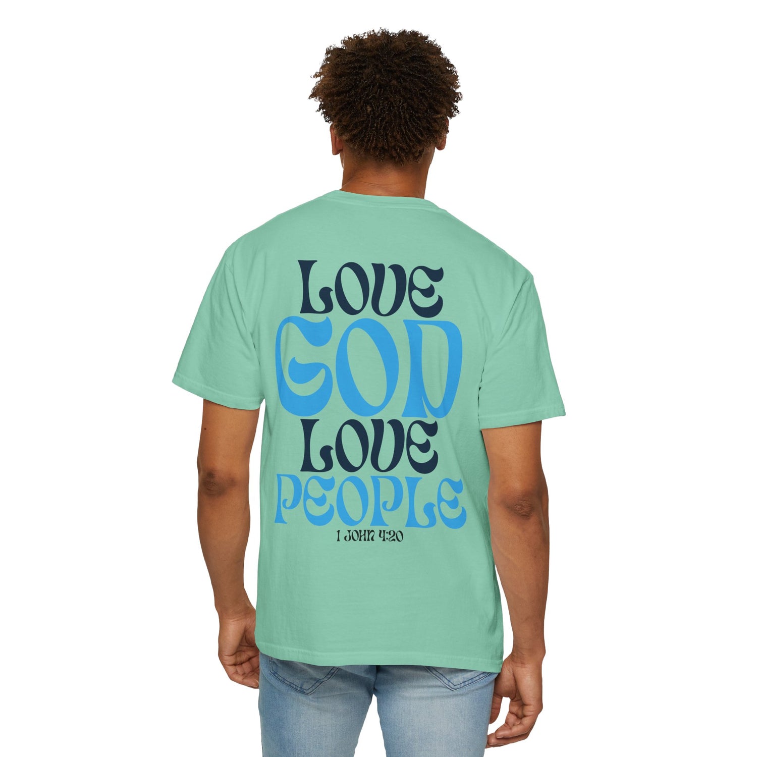 Love God Love People T-shirt