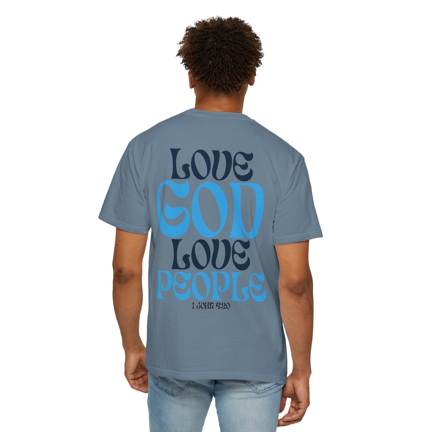 Love God Love People T-shirt