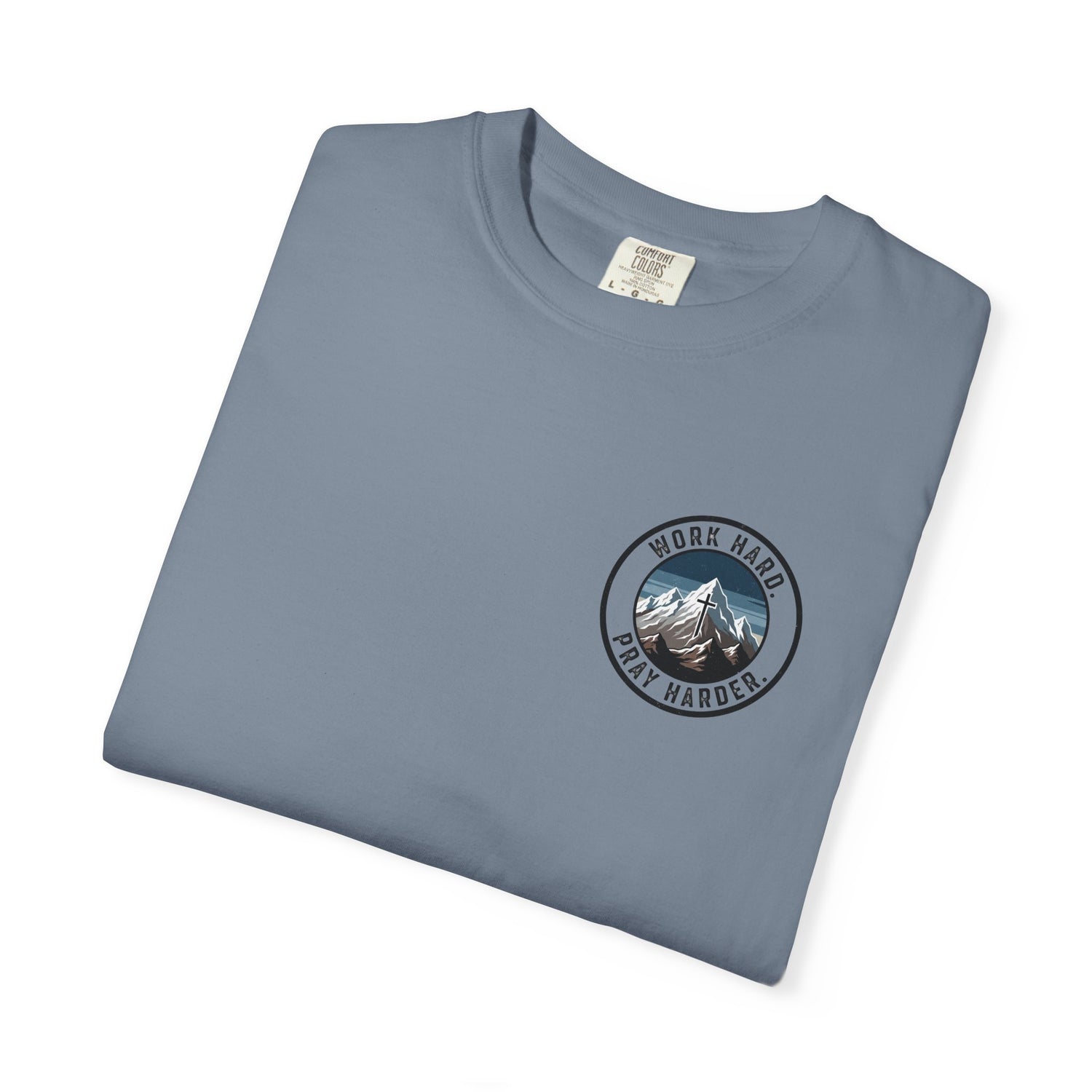 Work Hard Pray Harder T-Shirt