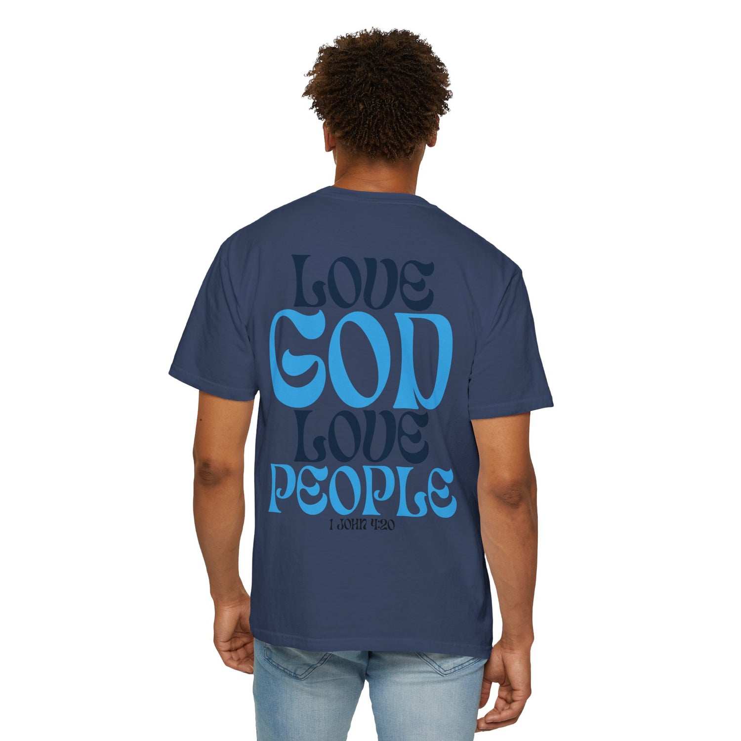 Love God Love People T-shirt