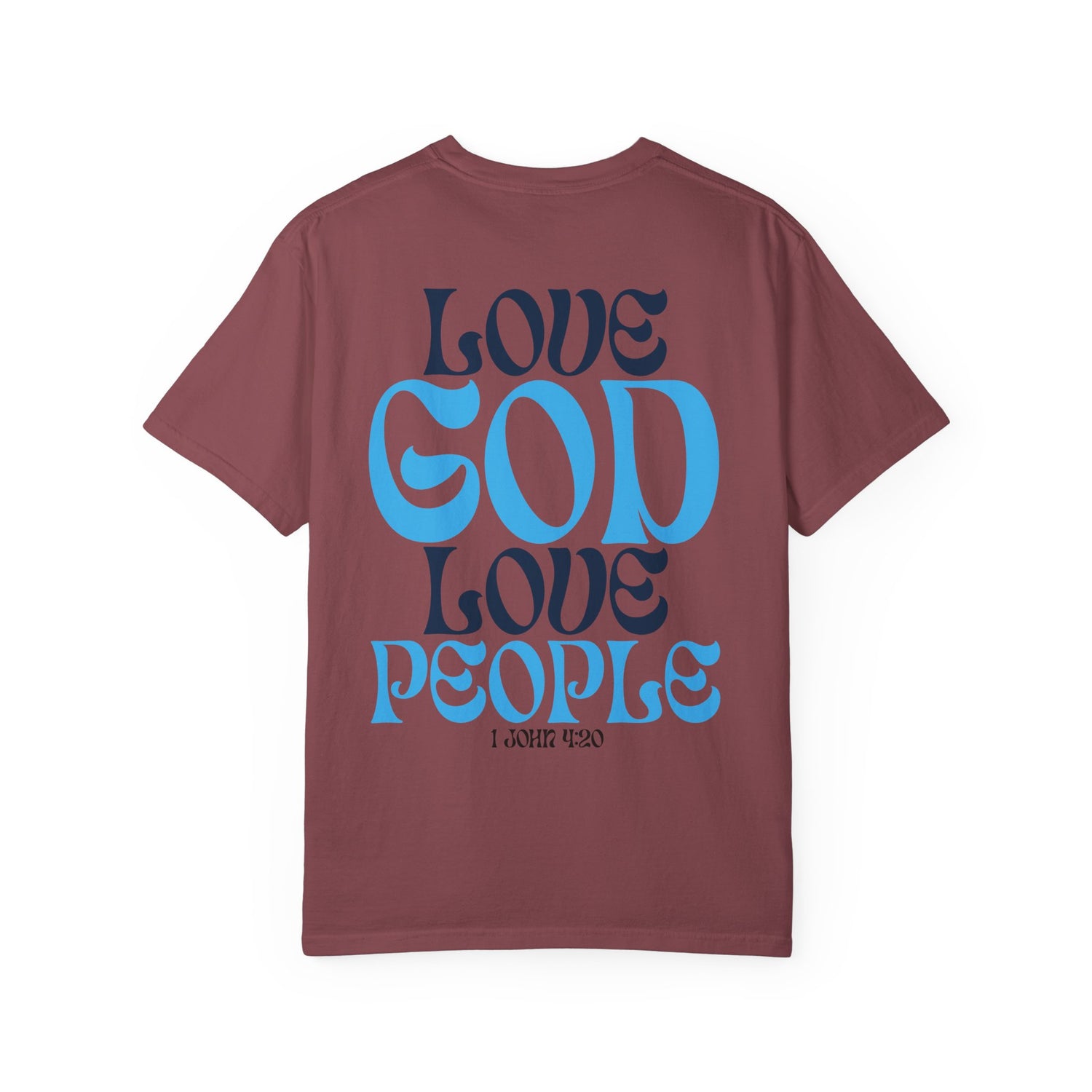 Love God Love People T-shirt