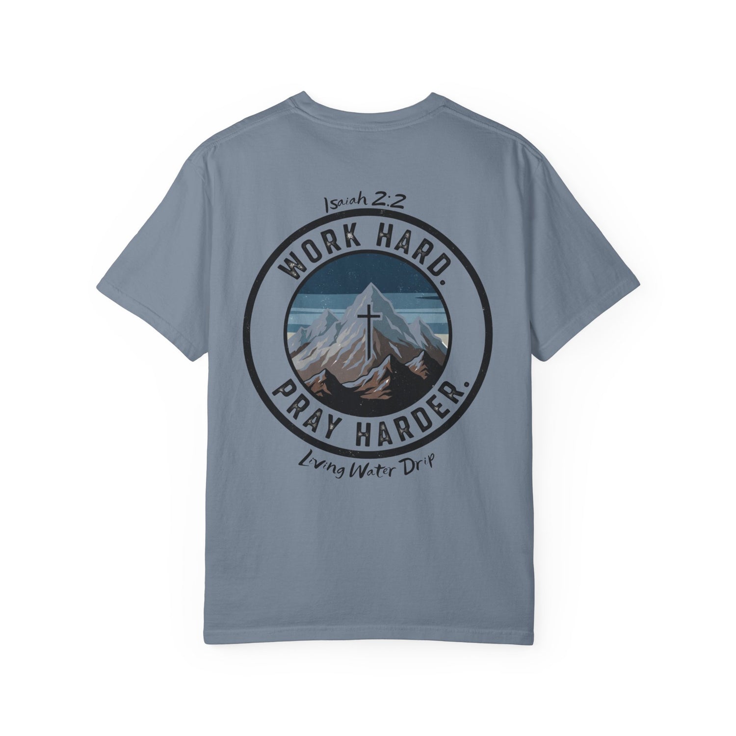 Work Hard Pray Harder T-Shirt