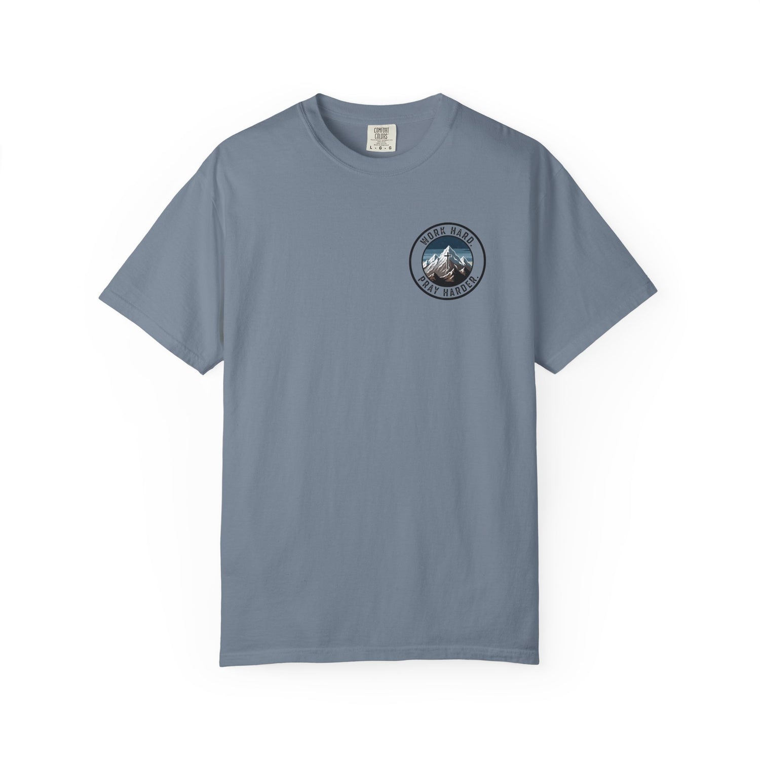 Work Hard Pray Harder T-Shirt