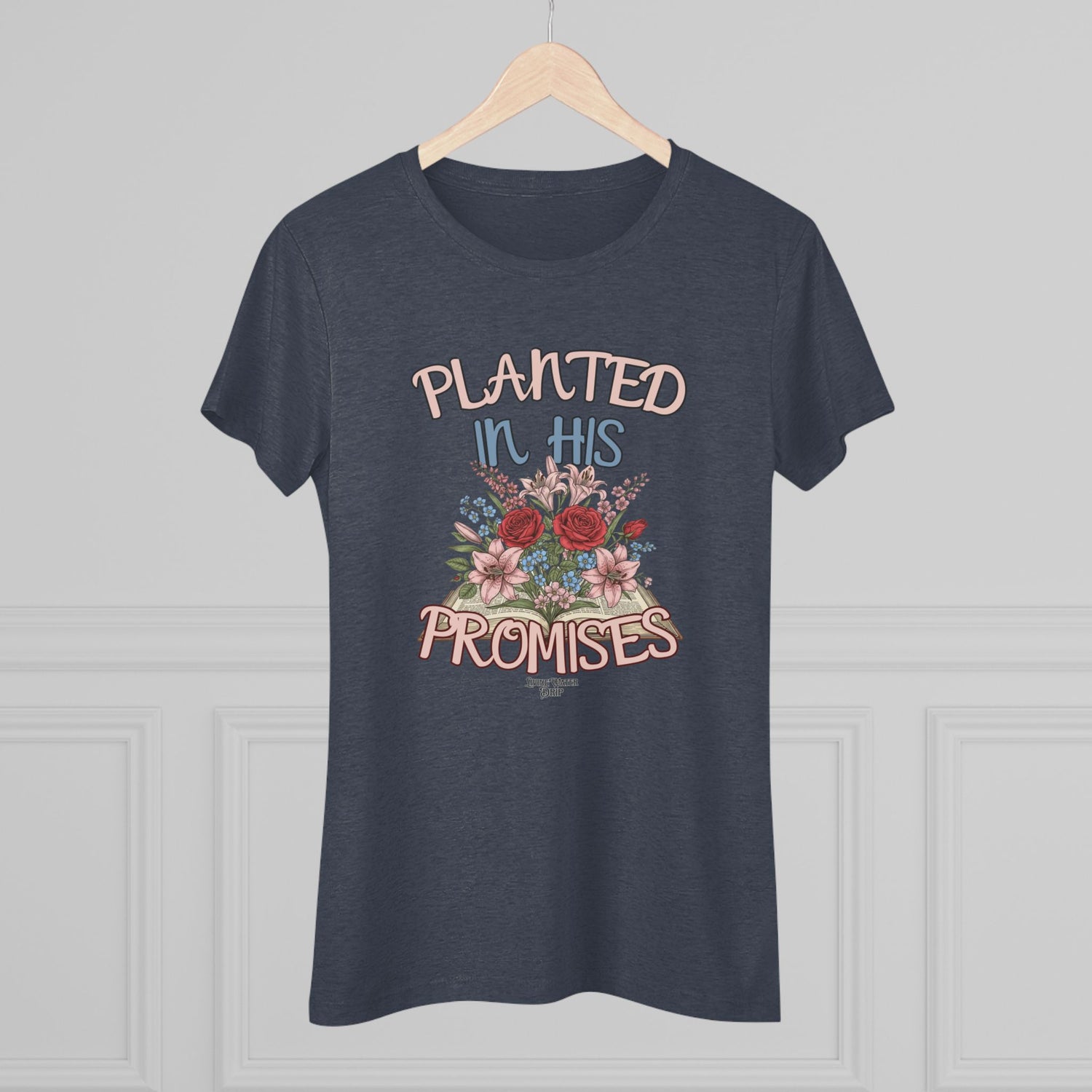 Floral Women's Tee - Planted in His Promises